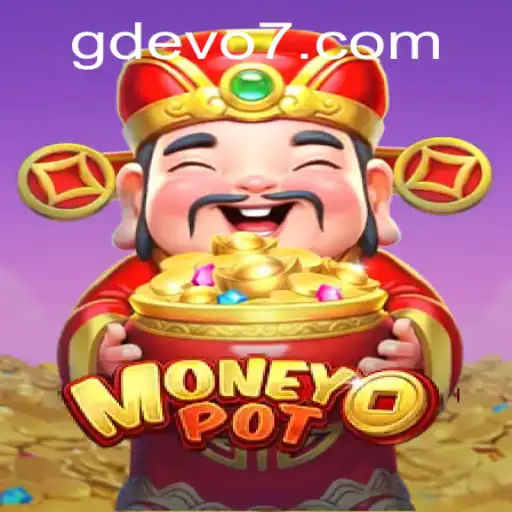 Mastering MoneyPot: Dive into the World of GD EVO