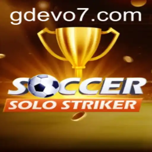 Unveiling the Thrilling World of SoccerSoloStriker: The Latest Craze in GD EVO Gaming