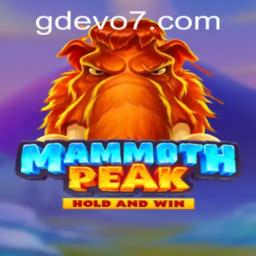 Unveiling the Thrills of MammothPeak: GD EVO's Latest Gaming Sensation