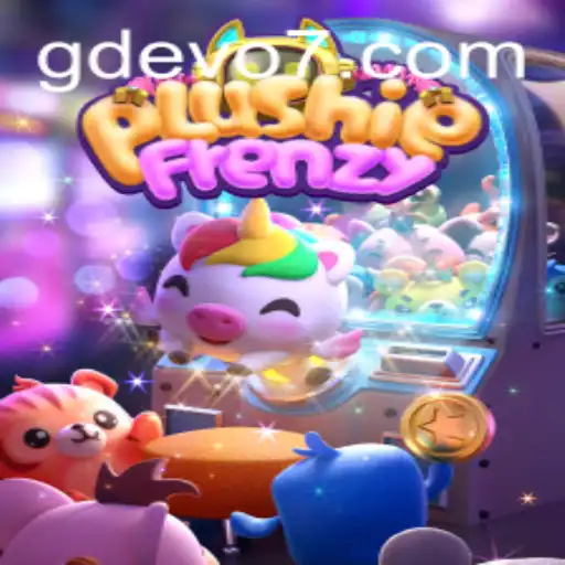 Unleashing the Excitement: Exploring PlushieFrenzy and its Evolution through GD EVO