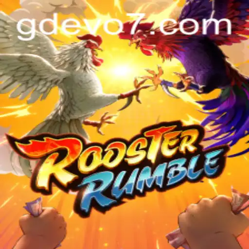 RoosterRumble: The Thrilling Game Phenomenon Featuring GD EVO