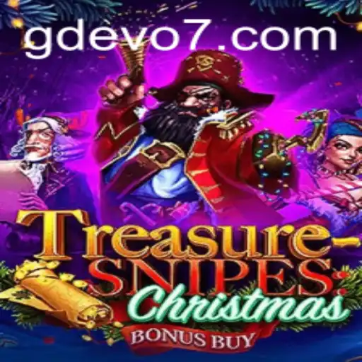 Explore the Exciting World of TreasuresnipesChristmas: The Ultimate GD EVO Holiday Adventure